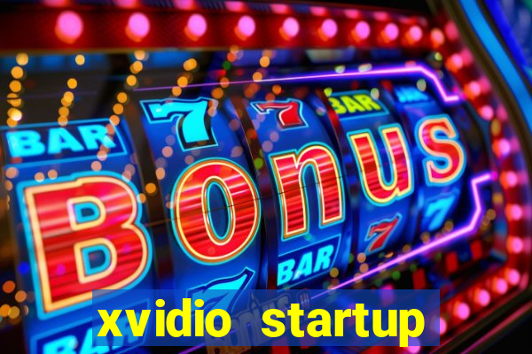 xvidio startup brasil 2024